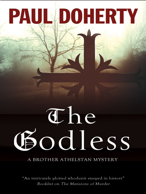 Title details for The Godless by Paul Doherty - Available